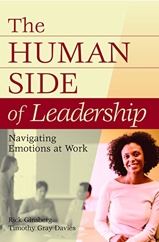 the human side of leadership navigating emotions at work 2nd edition ginsberg, rick, davies, timothy gray