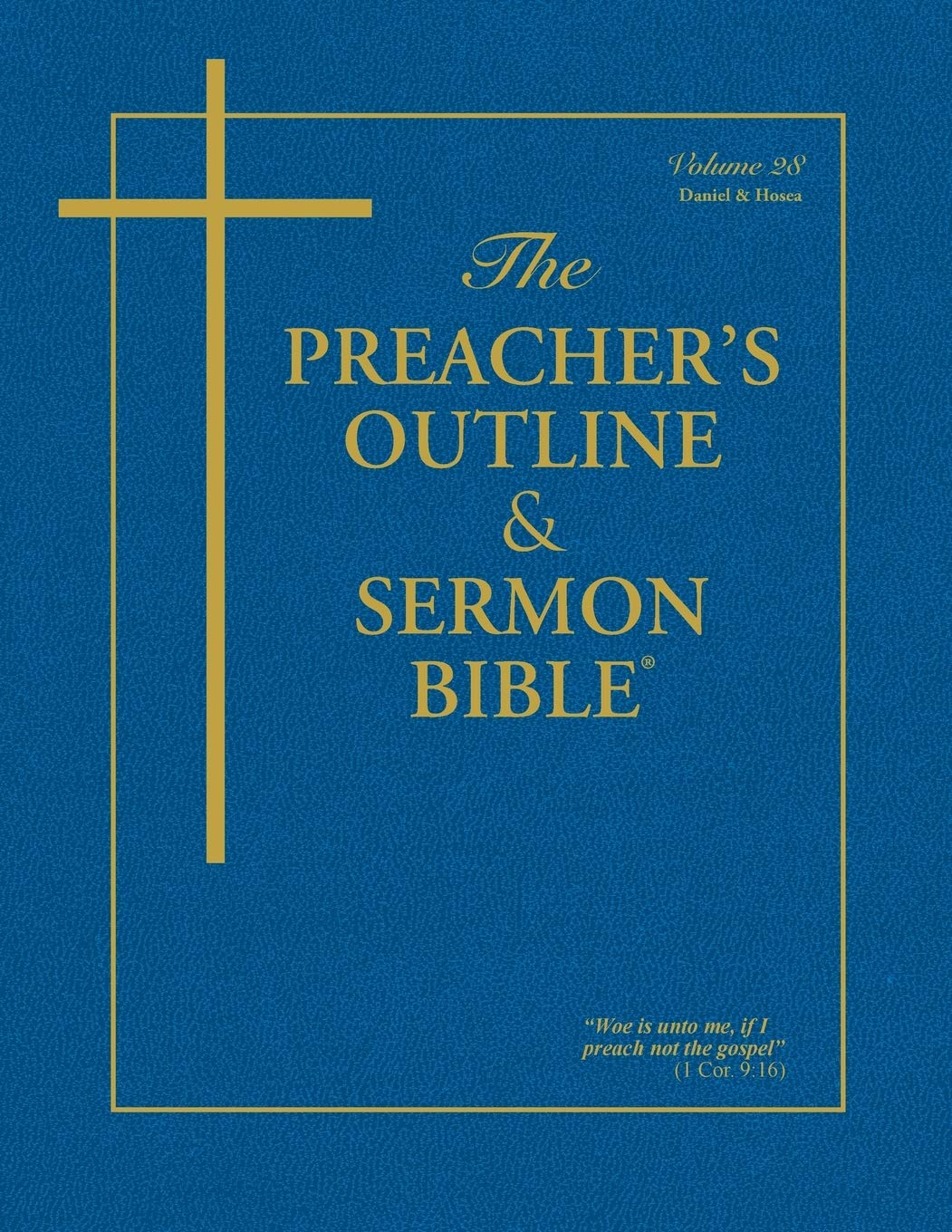 the preachers outline and sermon bible old testament  leadership ministries worldwide 1574072269,