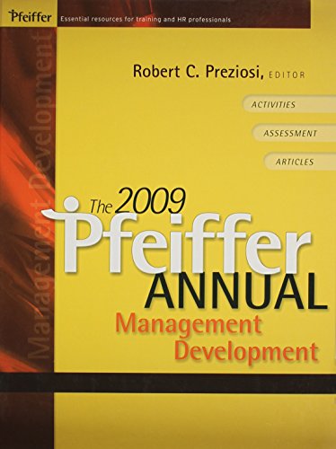 2009 pfeiffer annual leadership development and management development 1st edition jossey bass publishers