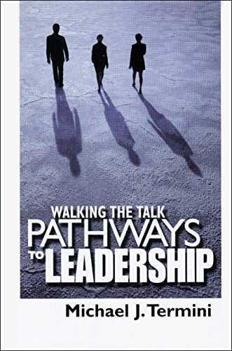 walking the talk moving into leadership michael j. termini 0872638510, 9780872638518