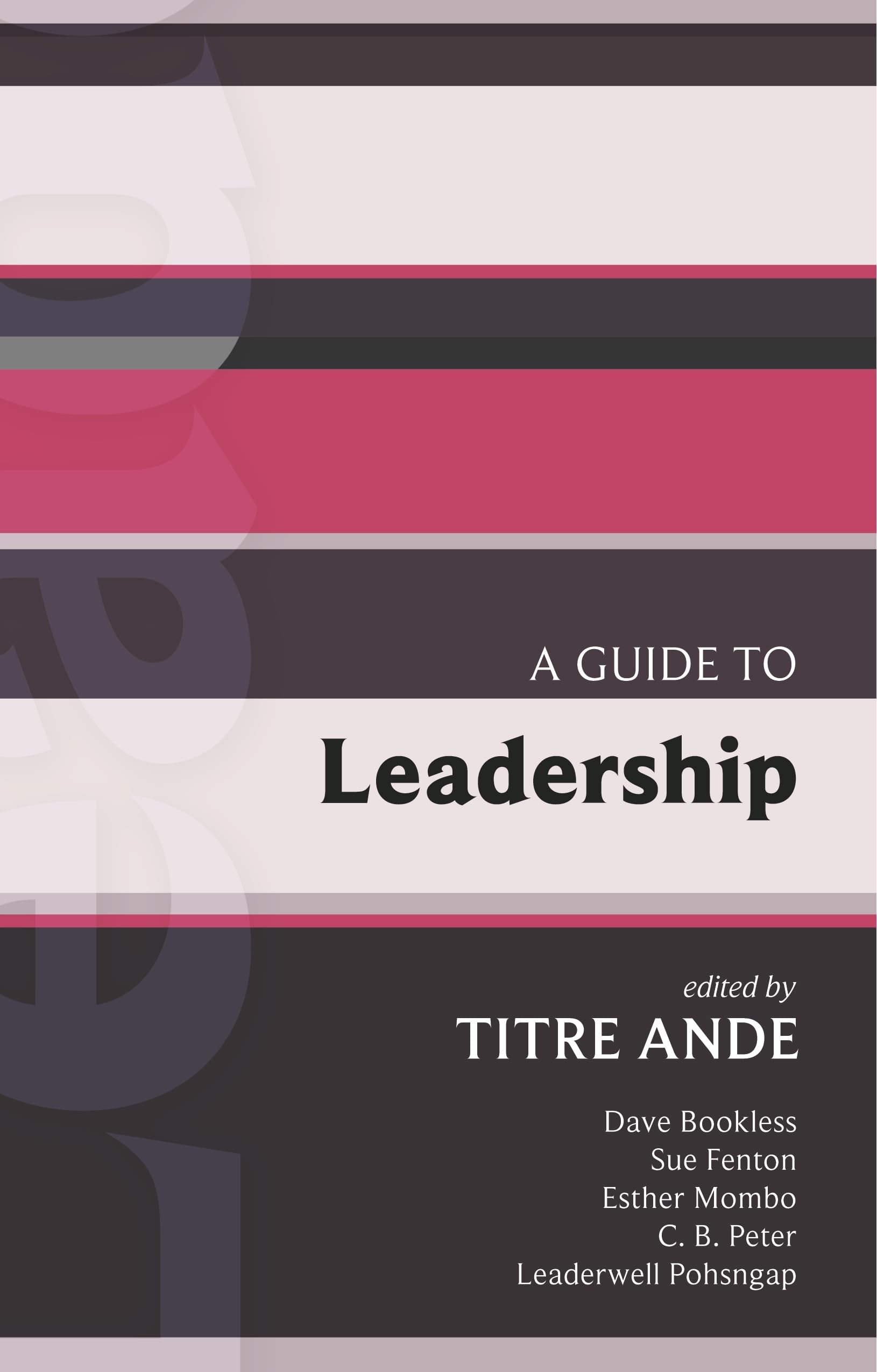 isg 43 a guide to leadership  titre andre 0281062072, 9780281062072
