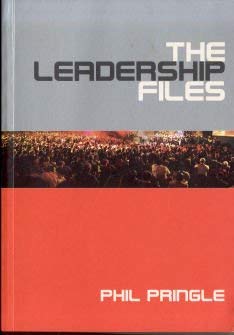the leadership files phil pringle 0958582769, 9780958582766