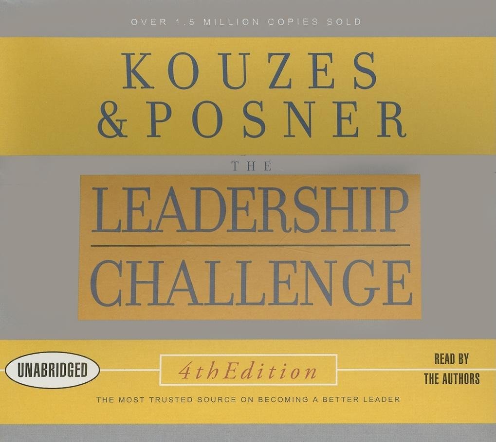 leadership challenge 4th edition kouzes, james m., posner, barry z. 1596591226, 9781596591226