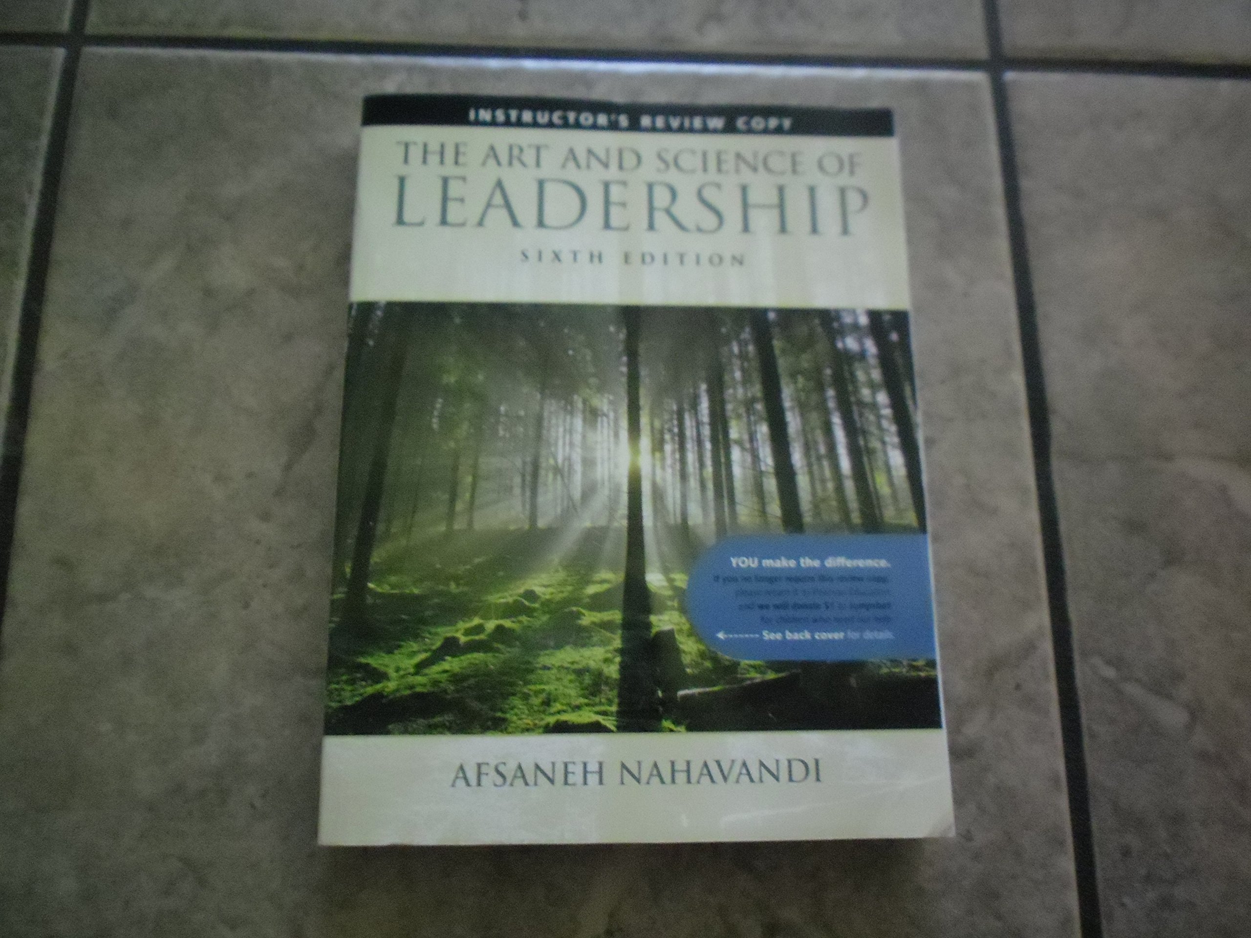 the art and science of leadership sixth edition instructors review copy 6th edition afsaneh nahavandi