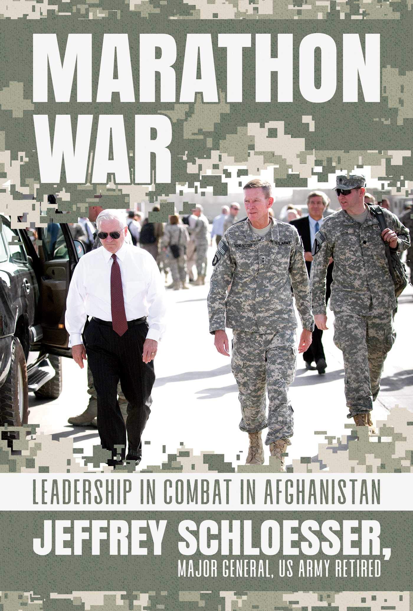 marathon war leadership in combat in afghanistan schloesser major general us army retired, jeffrey