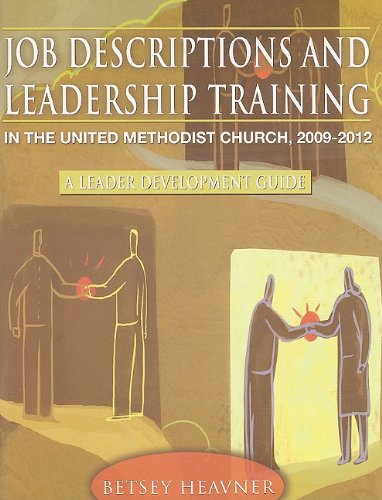 job descriptions and leadership training 2009-2012 edition betsey heavner 0881775487, 9780881775488