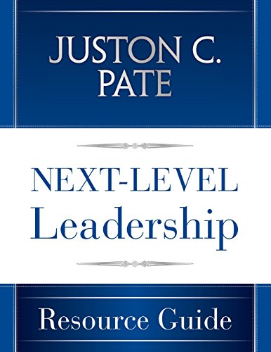 next level leadership resource guide  pate, juston c. 1457545489, 9781457545481