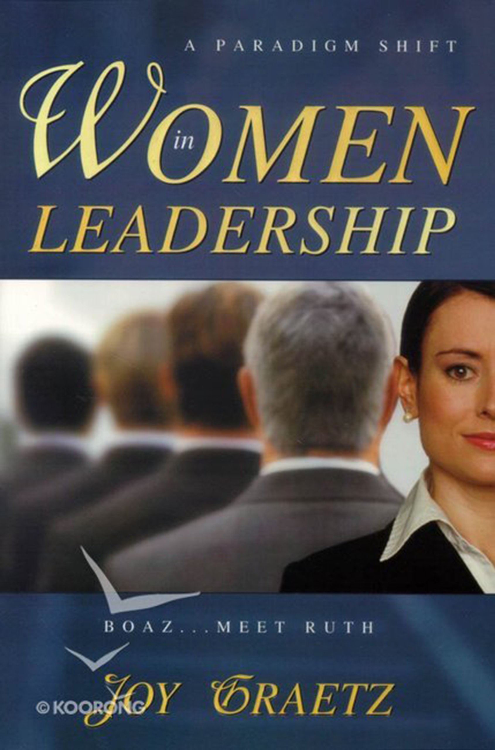 women in leadership  joy gratz 0924748559, 9780924748554