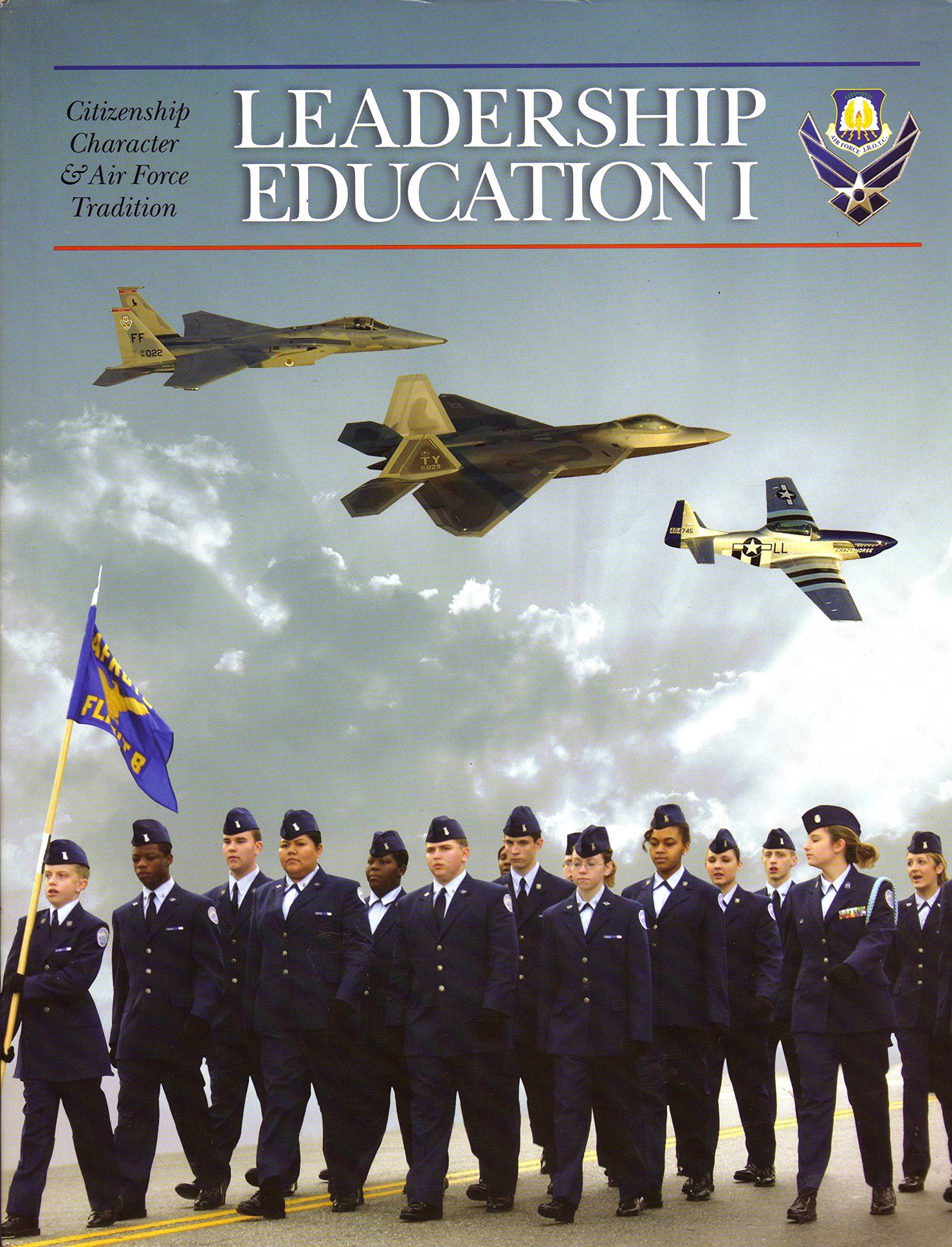 leadership education i citizenship character and air force tradition  dr. charles nath, iii 0073201529,