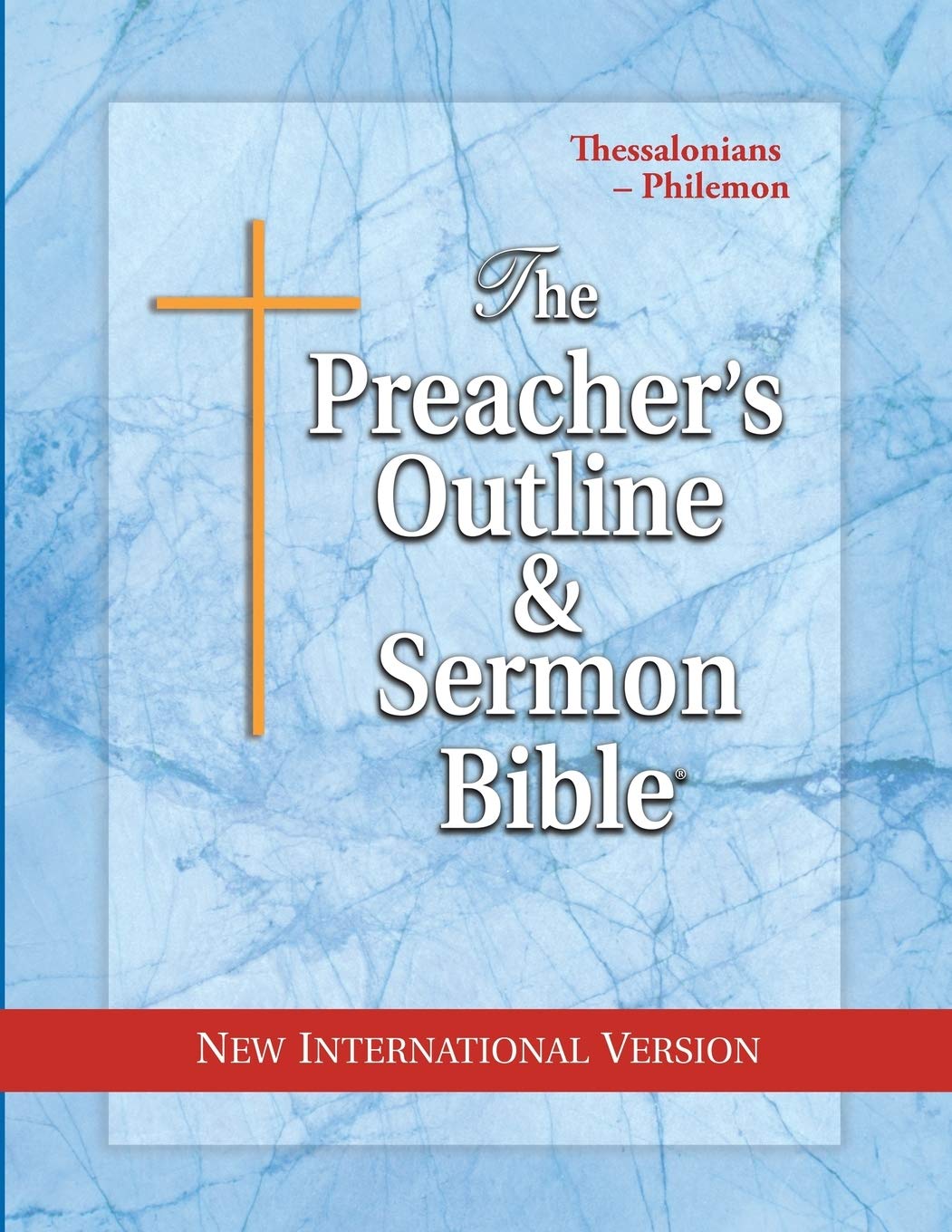 the preachers outline and sermon bible thessalonians philemon new international version  worldwide,