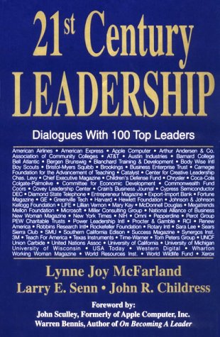 21st century leadership dialogues with 100 top leaders reissue edition lynne joy mcfarland, et al 0963601806,