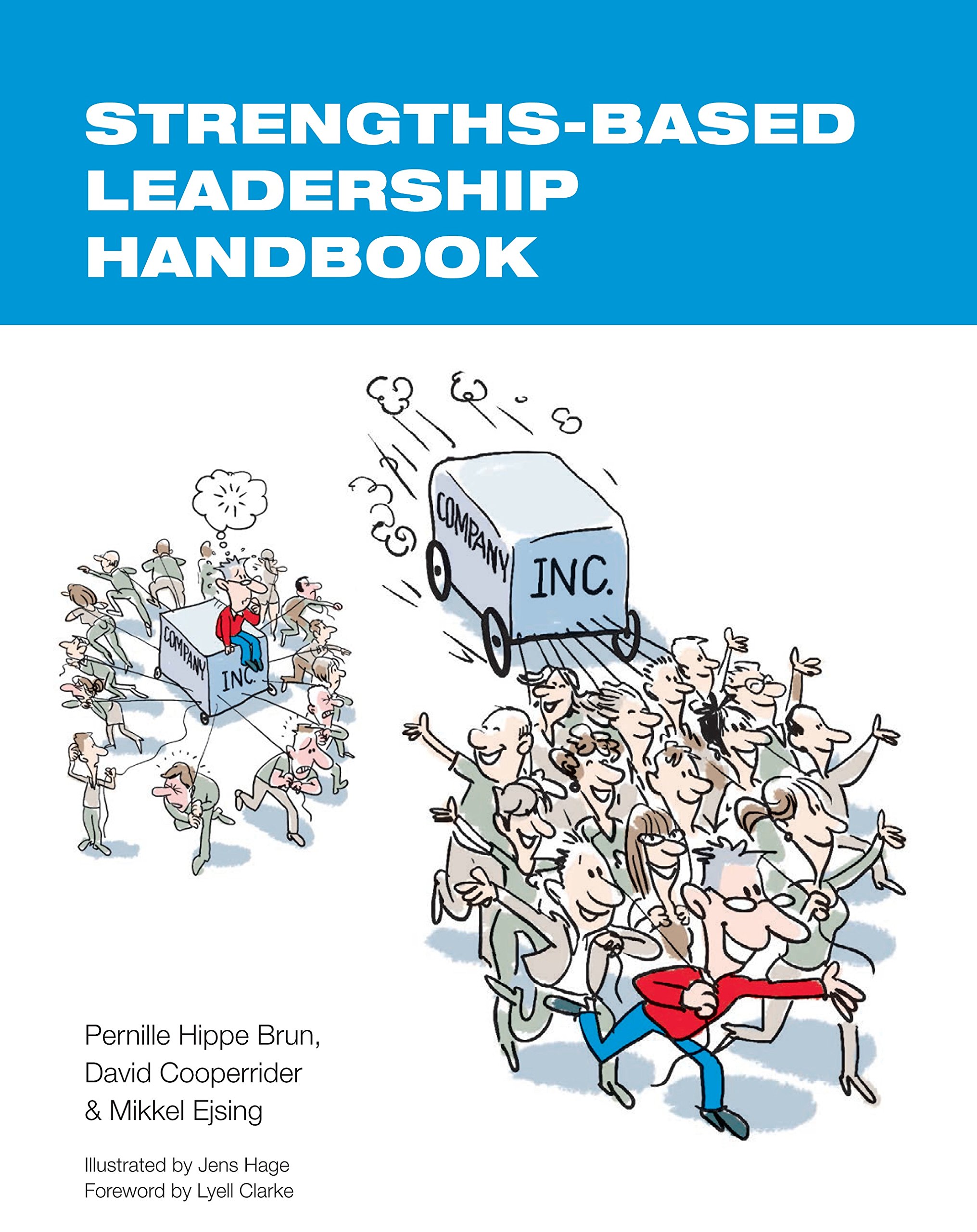 strengths based leadership handbook 1st edition pernille hippe brun, david cooperrider, mikkel ejsing