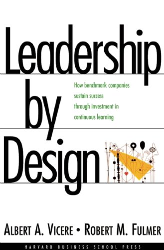 leadership by design  vicere, albert a., fulmer, robert m. 0875848311, 9780875848310