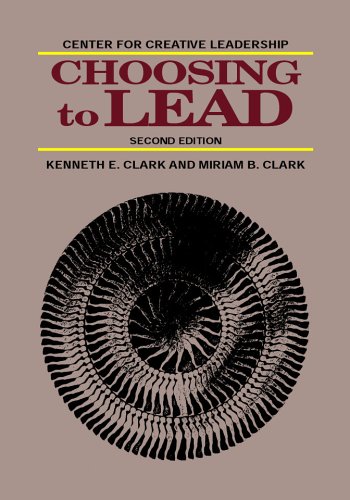choosing to lead 2nd edition clark, kenneth e., miriam b. 1882197127, 9781882197125