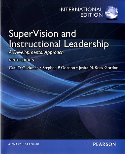 supervision and instructional leadership a developmental approach international edition 9th edition carl