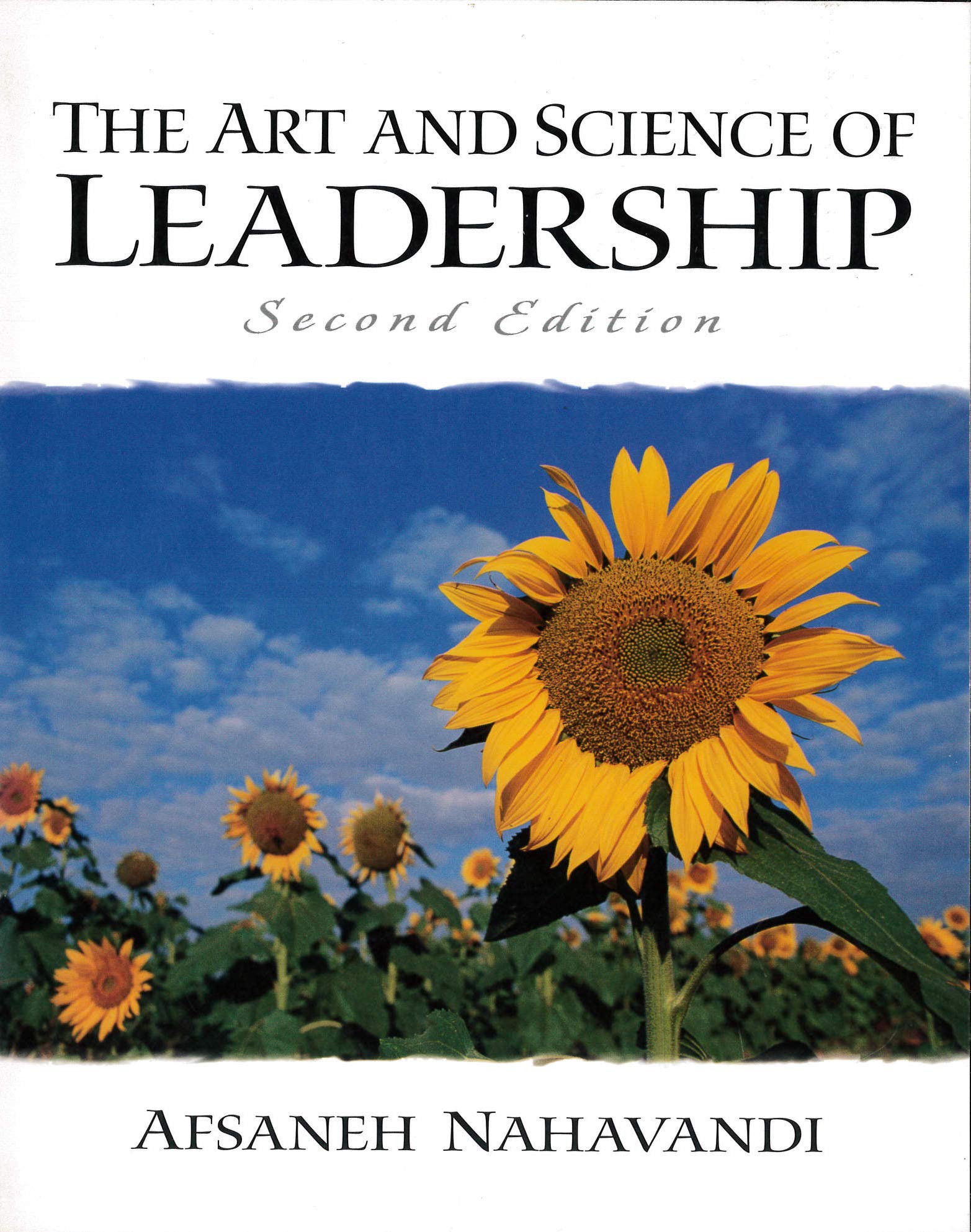 the art and science of leadership 2nd edition afsaneh nahavandi 013085459x, 9780130854599