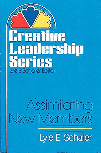 assimilating new members paper  schaller, lyle e. 0687019389, 9780687019380