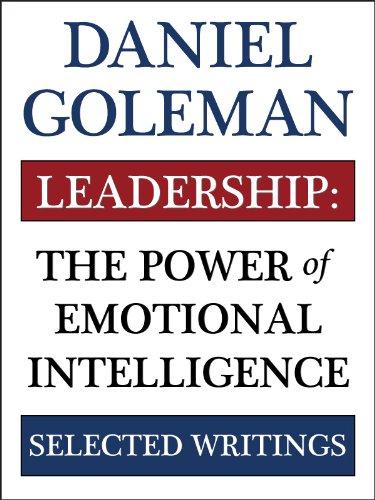leadership the power of emotional intellegence  daniel goleman 1934441171, 9781934441176