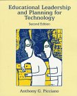 educational leadership and planning for technology subsequent edition picciano, anthony g. 0132621223,