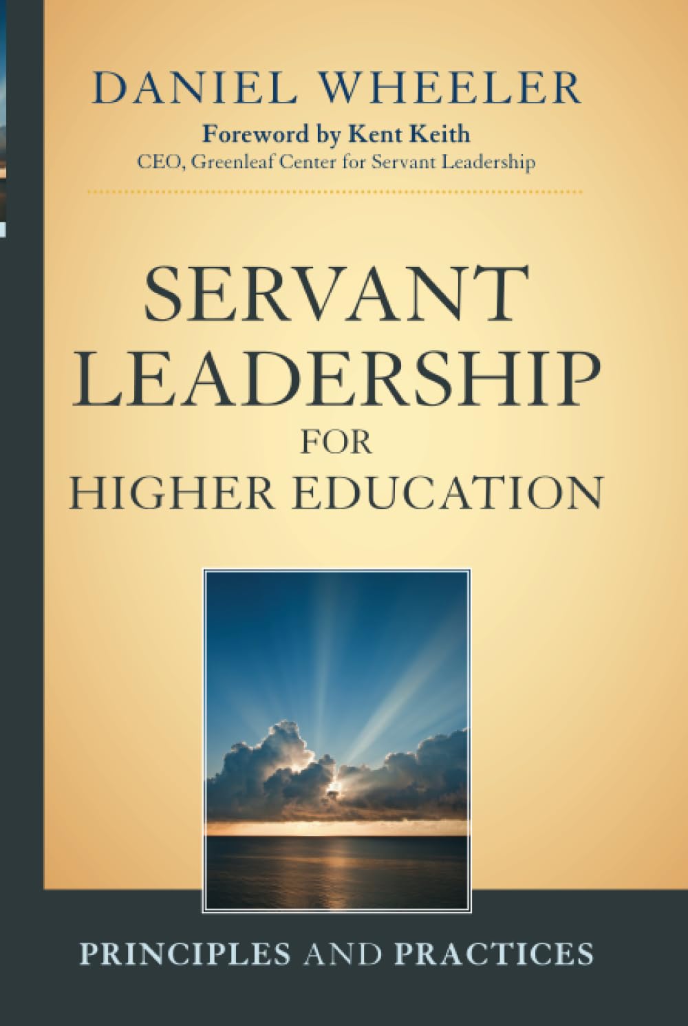 servant leadership for higher education 1st edition wheeler, daniel w. 1118008901, 9781118008904