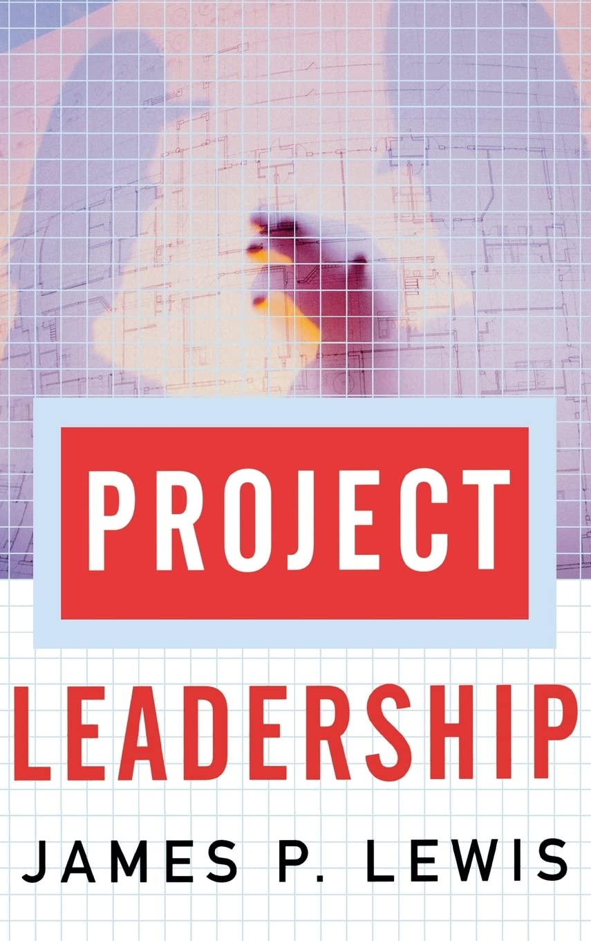 project leadership 1st edition james p. lewis 0071388672, 9780071388672