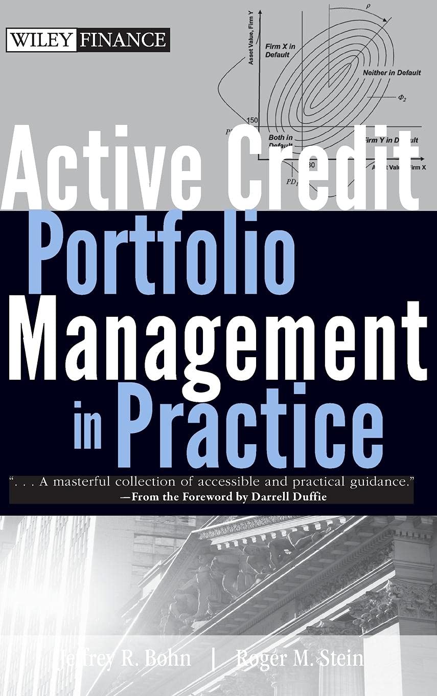 active credit portfolio management in practice 1st edition bohn, jeffrey r., stein, roger m. 0470080183,
