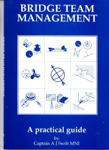 bridge team management a practical guide  captain a. j. swift mni 1870077148, 9781870077149