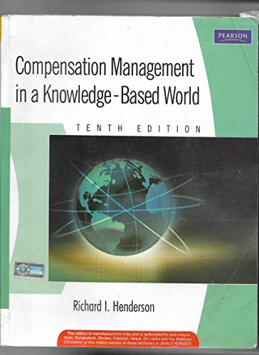 compensation management in a knowledge based world 10th edition pearson india 8131711102, 9788131711101