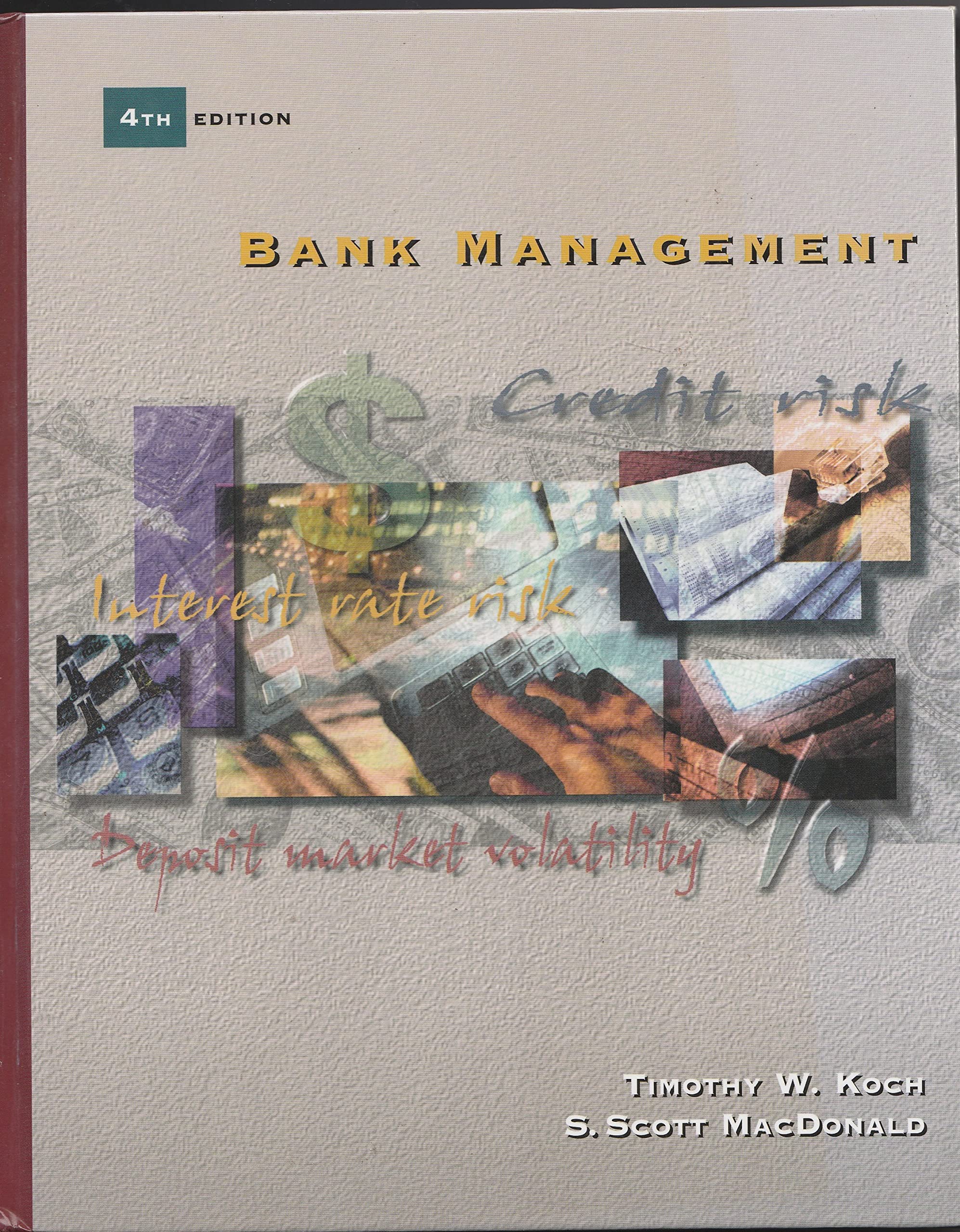 bank management subsequent edition koch, timothy w. 003032694x, 9780030326943