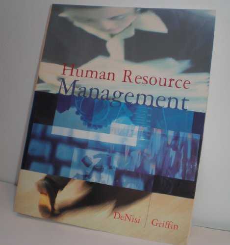 human resource management custom publication  denisi, angelo s. 0618477063, 9780618477067