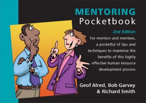 the mentoring pocketbook 2nd edition geof alred, bob garvey, richard smith 190377635x, 9781903776353