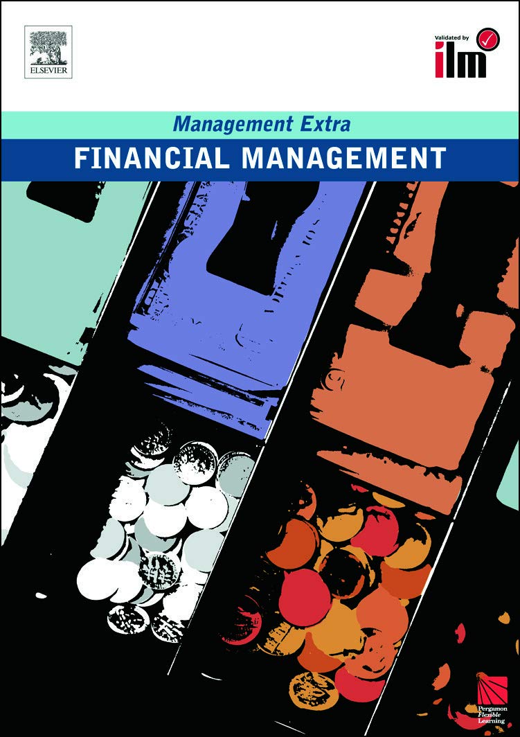 financial management 1st edition elearn 0080552358, 9780080552354