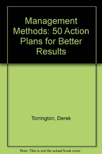 management methods 50 action plans for better results  torrington, derek & etc. 0566026406, 9780566026409