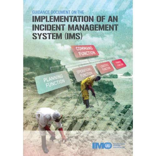 guidance document on the implementation of an incident management system 2012 edition international maritime