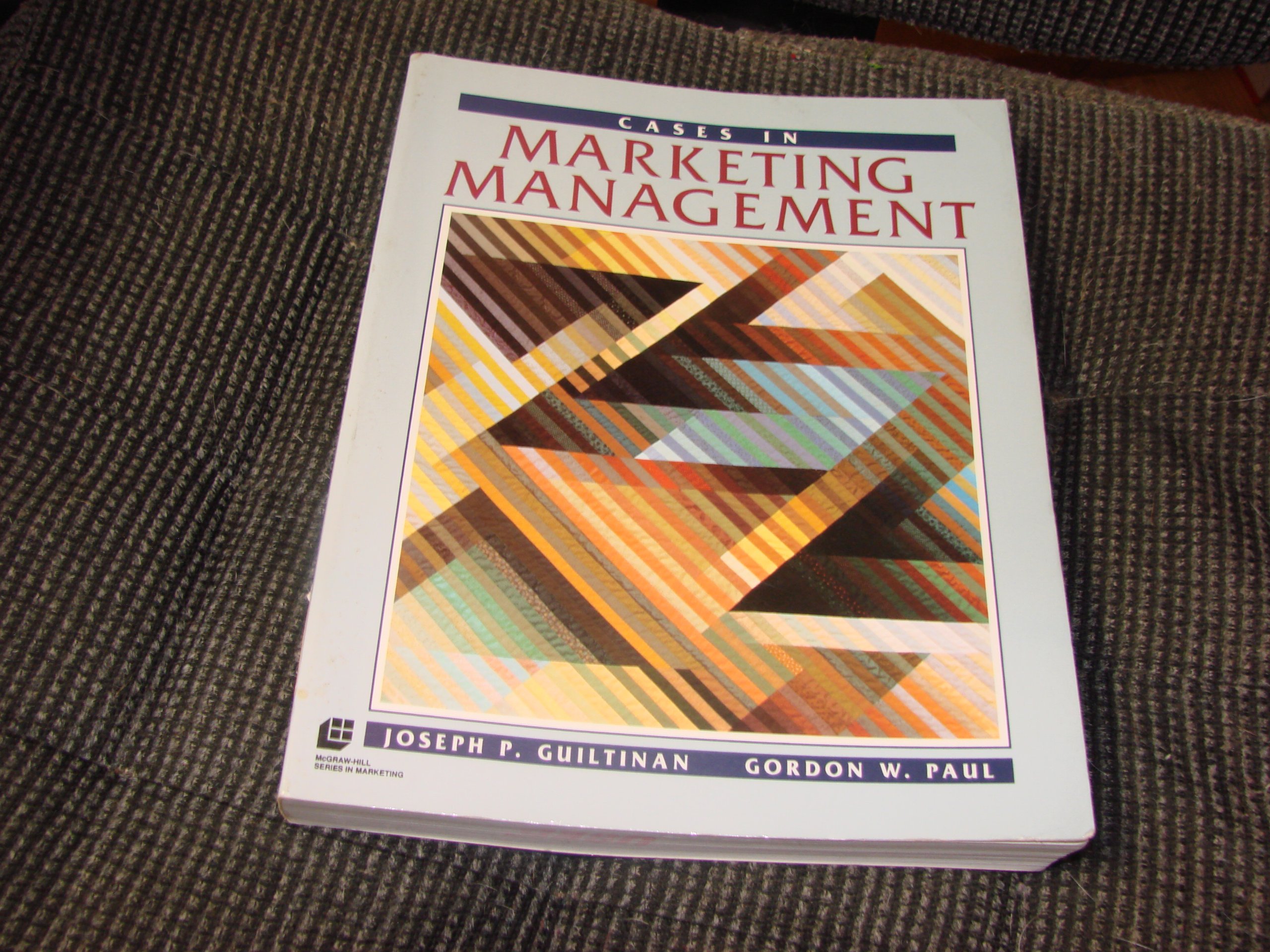 cases in marketing management  guiltinam, joseph p., paul, gordon w. 0070489475, 9780070489479