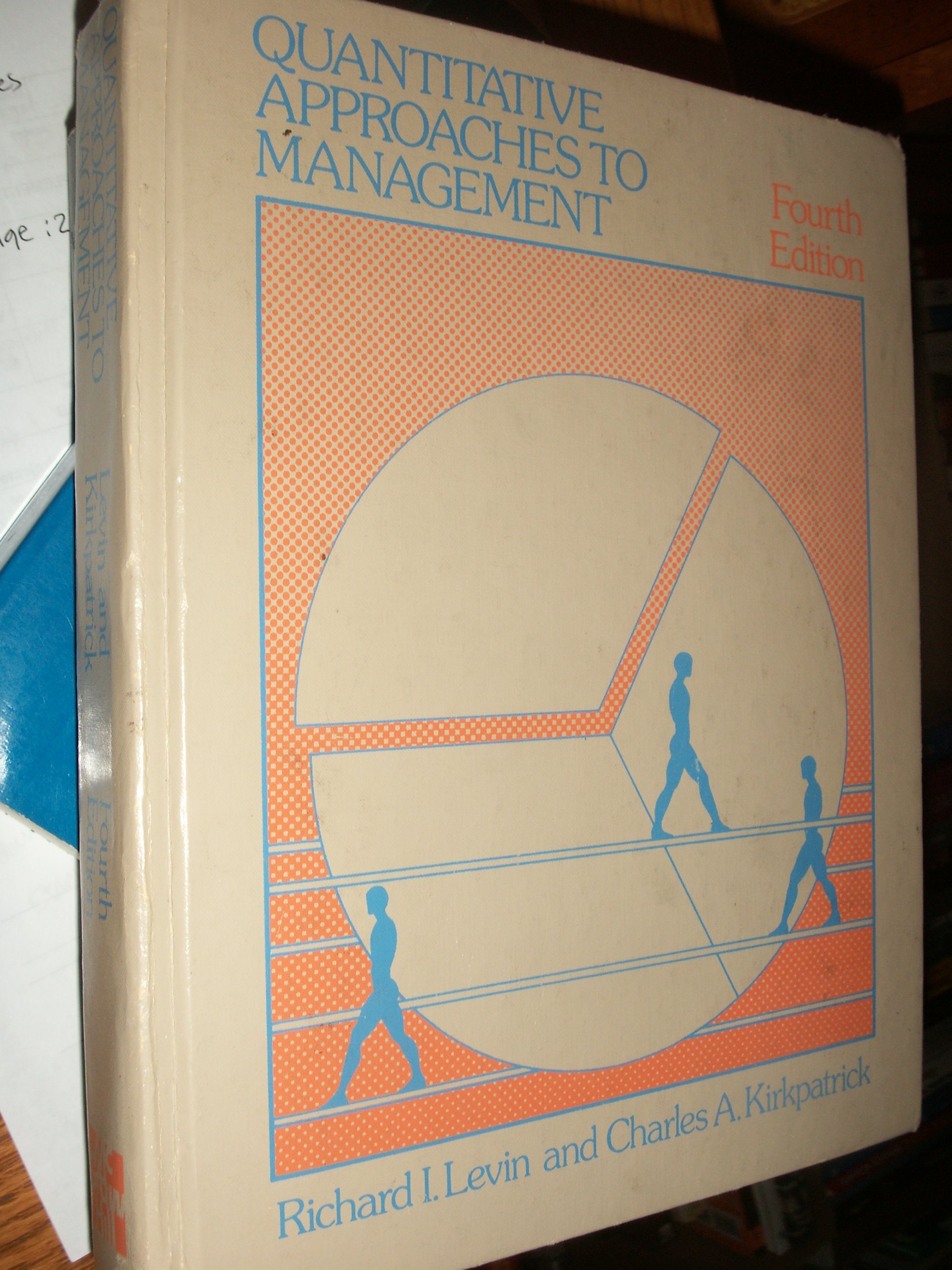 quantitative approaches to management 4th edition levin, richard i. 0070374236, 9780070374232