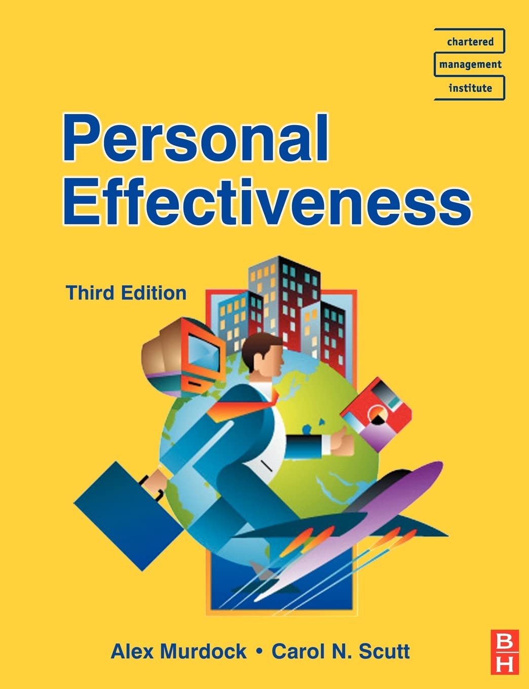 personal effectiveness 3rd edition murdock, alexander, scutt, carol n. 0750656220, 9780750656221
