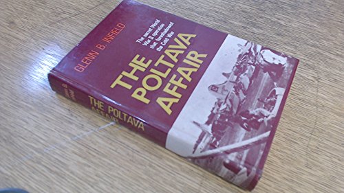 the poltava affair the secret world war ii operation that forshadowed the cold war british 1st edition