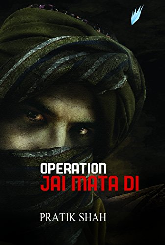 operation jai mata di pratik shah 9351746038, 9789351746034