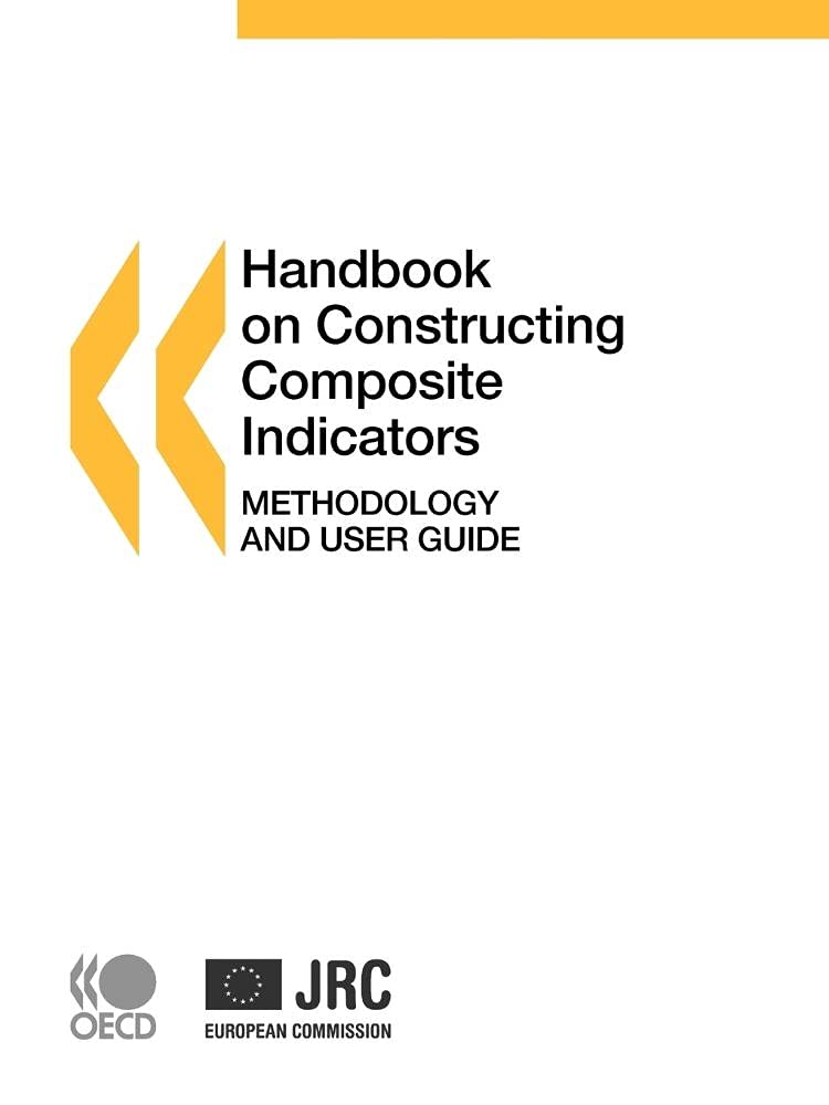 handbook on constructing composite indicators methodology and user guide pap/ado edition organisation for