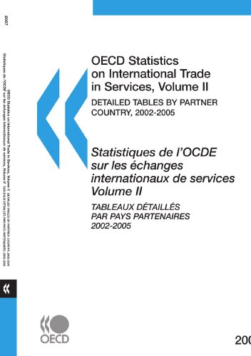 oecd statistics on international trade in services 2007 volume ii detailed tables by partner country edition