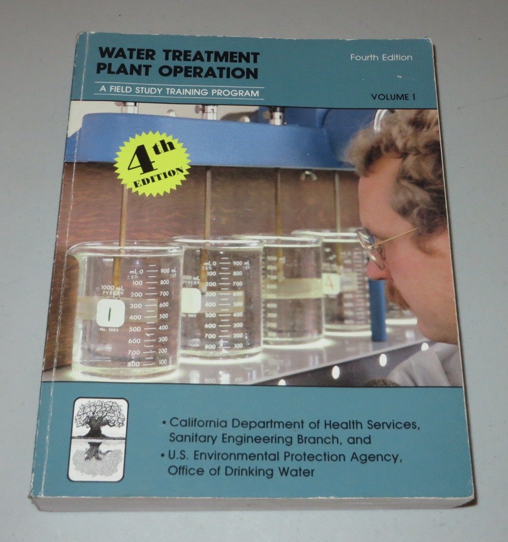 water treatment plant operation vol 1 a field study training program 4th edition kerri, kenneth d.