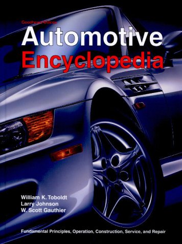 automotive encyclopedia fundamental principles operation construction service and repair 10n. edition