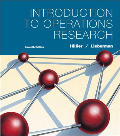 introduction to operation research 7rev edition hillier, frederick s., lieberman, gerald j. 0072416181,