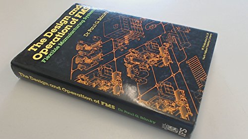 the design and operation of fms flexible manufacturing systems  ranky, paul g. 0903608448, 9780903608442