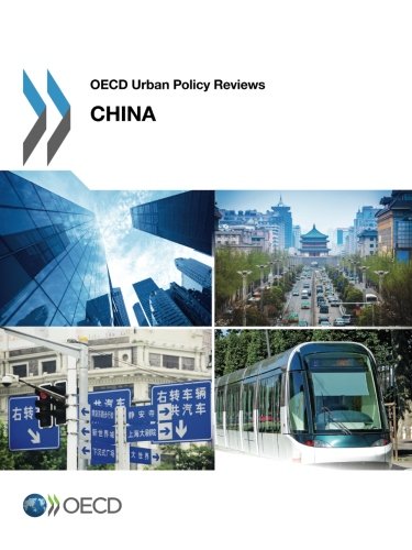 oecd urban policy reviews china 2015 edition 2015  organisation for economic co operation and development,