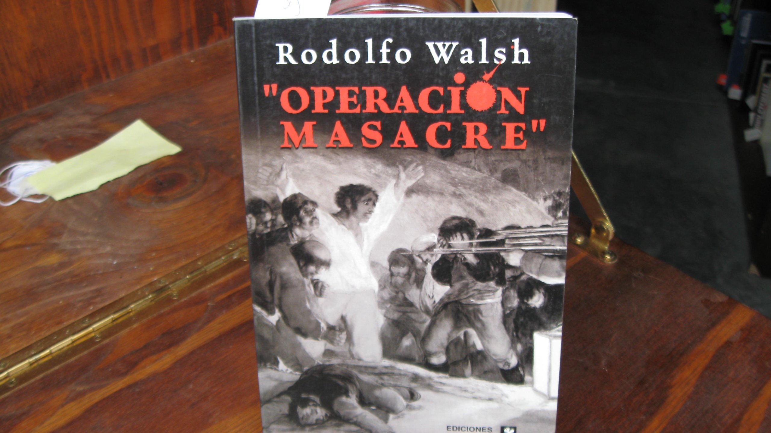 operacion masacre/ massacre operation  rodolfo walsh 950515352x, 9789505153527