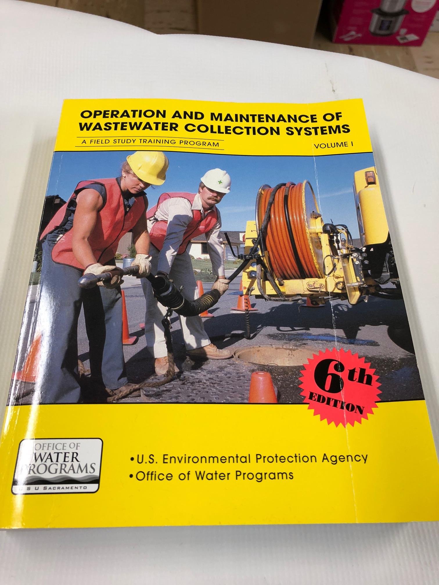 operation and maintenance of wastewater collection systems 6th edition kenneth d kerri 1884701434,