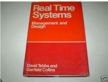 real time systems management and design 1st edition tebbs, david and garfield collins 0070844828,