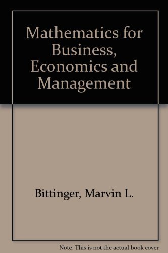 mathematics for business economics and management bittinger, marvin l. 0201101041, 9780201101041